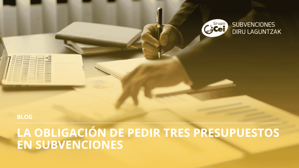 obligación de pedir tres presupuestos subvenciones